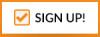 Sign Up Now!